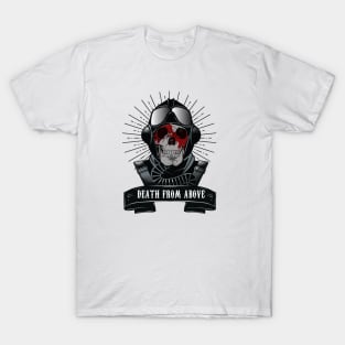 BOMBER PILOT( DEATH FROM ABOVE ) T-Shirt